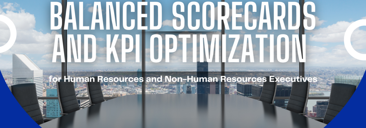 Balanced Scorecards and KPI Optimization